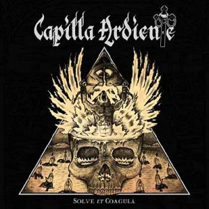 CAPILLA ARDIENTE - Solve Et Coagula CD