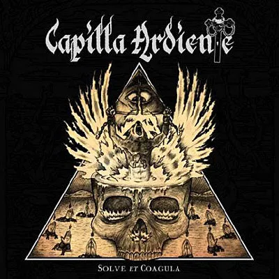 CAPILLA ARDIENTE - Solve Et Coagula CD