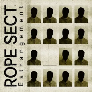 ROPE SECT - Estrangement CD