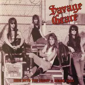 SAVAGE GRACE - Ride Into The Night   Demo 1983 CD