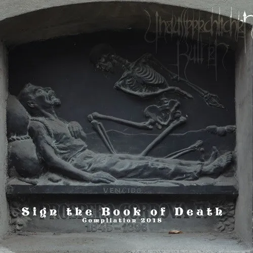 UNAUSSPRECHLICHEN KULTEN - Sign The Book Of Death CD